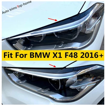 2 Adet Far Başkanı İşık Lambası Kaş Göz Kapağı Kapak Trim İçin BMW X1 F48 2016-2021 Araba Far Karbon Fiber Siyah Aksesuarları