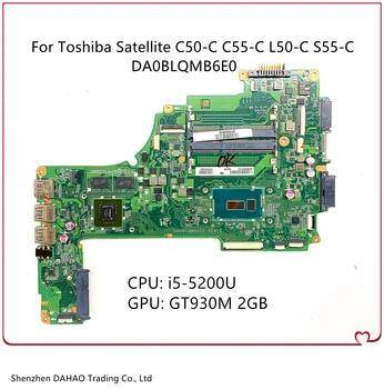 A000388620 DA0BLQMB6E0 Toshiba C50-C C55-C L50-C L50T-C L55-C Laptop Anakart ı5-5200U CPU GT930M 2G-GPU %100 % Test
