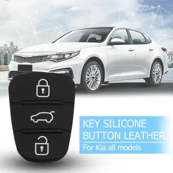 Yedek 3 Düğmeler Lastik Pedi Hyundai Kia için Çevirme Uzaktan Araba Anahtarı Kabuk Yüksek Kaliteli silikon anahtar yastık Araba Aksesuarları
